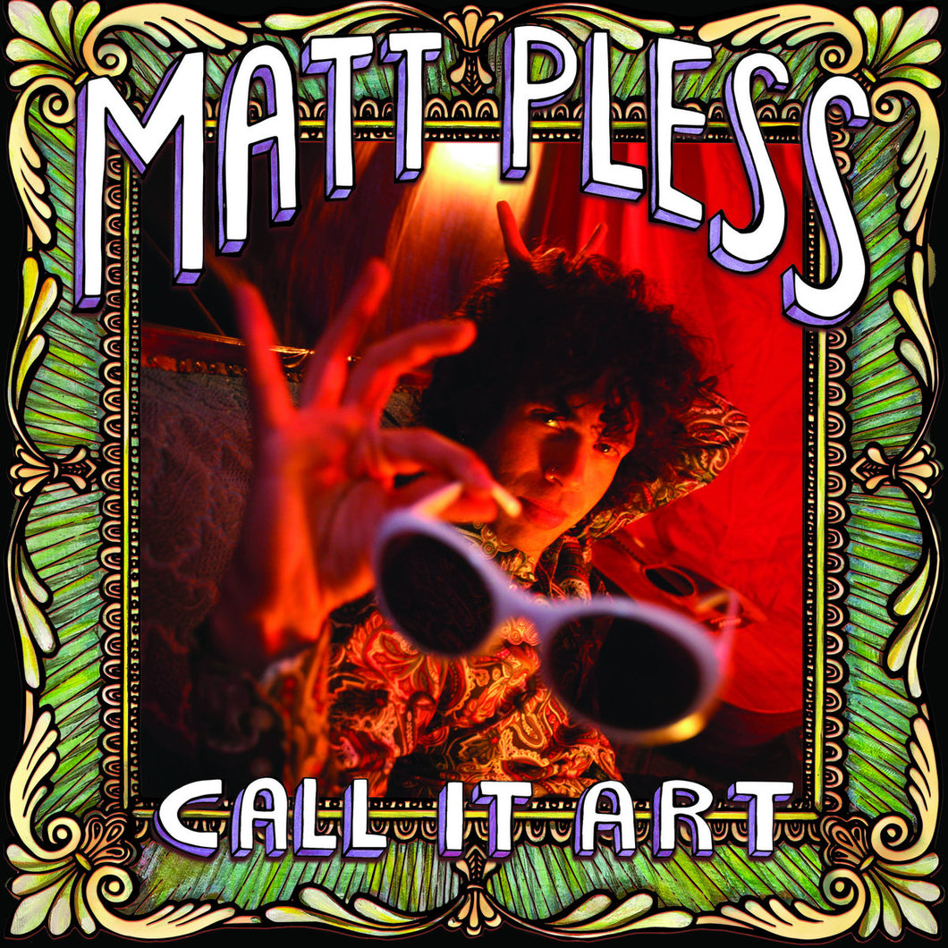 Matt Pless | Call It Art LP