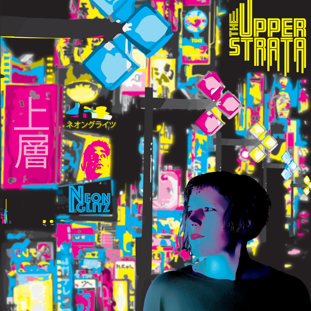 The Upper Strata | Neon Glitz LP