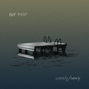 Noirtest | Comely/Homely (cassette)