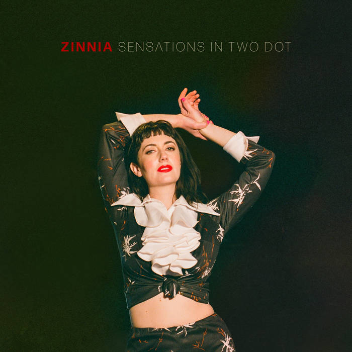Zinnia | Sensations In Two Dot  (cassette)