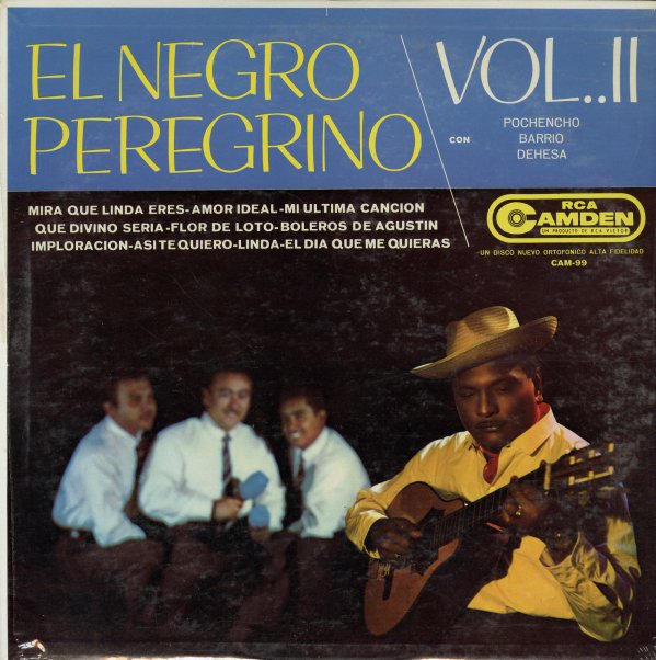 El Negro Peregrino con Pochencho Barrio Behesa | Vol. II LP (used vinyl)